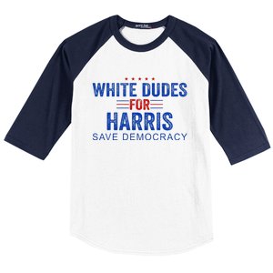 White Dudes For Harris Kamala Harris 2024 47th President Baseball Sleeve Shirt