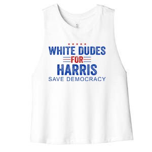 White Dudes For Harris Kamala Harris 2024 47th President Women's Racerback Cropped Tank