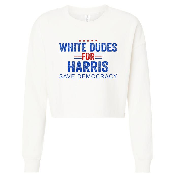 White Dudes For Harris Kamala Harris 2024 47th President Cropped Pullover Crew