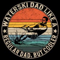 Waterski Dad Fathers Day Ski Lover Dad Water Skiing Rider Gift Cooling Performance Crew T-Shirt