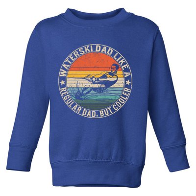 Waterski Dad Fathers Day Ski Lover Dad Water Skiing Rider Gift Toddler Sweatshirt
