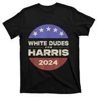 White Dudes For Harris 2024 T-Shirt