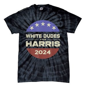 White Dudes For Harris 2024 Tie-Dye T-Shirt