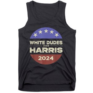 White Dudes For Harris 2024 Tank Top