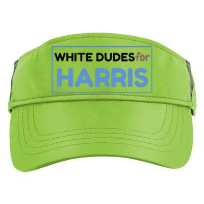 White Dudes For Kamala Harris 2024 President Adult Drive Performance Visor