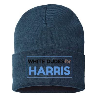 White Dudes For Kamala Harris 2024 President Sustainable Knit Beanie