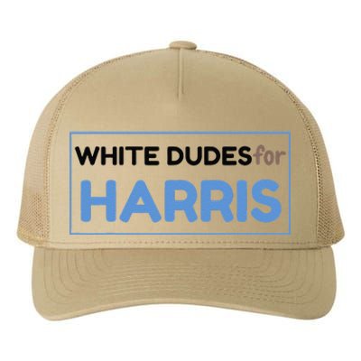 White Dudes For Kamala Harris 2024 President Yupoong Adult 5-Panel Trucker Hat