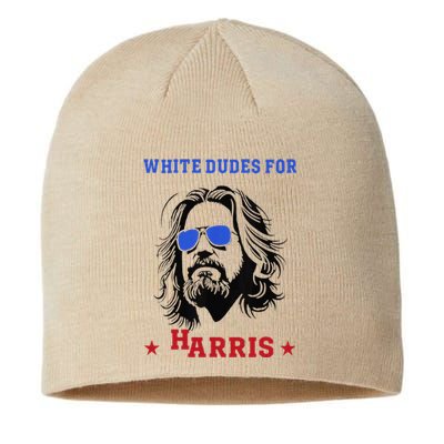 White Dudes For Kamala Harris 2024 Sustainable Beanie