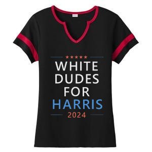 White Dudes For Harris 2024 Kamala Harris For President Ladies Halftime Notch Neck Tee