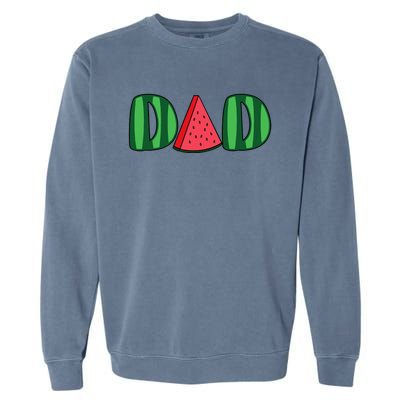 Watermelon Dad Fruitarian Lover Summer Father Fruit Slice Garment-Dyed Sweatshirt