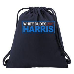 White Dudes For Kamala Harris Drawstring Bag