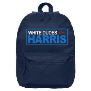 White Dudes For Kamala Harris 16 in Basic Backpack