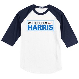 White Dudes For Kamala Harris Baseball Sleeve Shirt