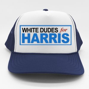 White Dudes For Kamala Harris Trucker Hat