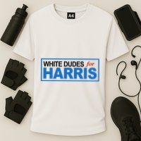 White Dudes For Kamala Harris Cooling Performance Crew T-Shirt