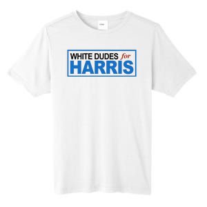 White Dudes For Kamala Harris Tall Fusion ChromaSoft Performance T-Shirt