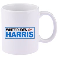 White Dudes For Kamala Harris 11oz C Handle Ceramic Mug