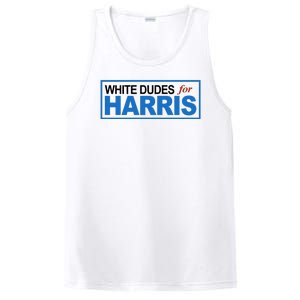 White Dudes For Kamala Harris PosiCharge Competitor Tank