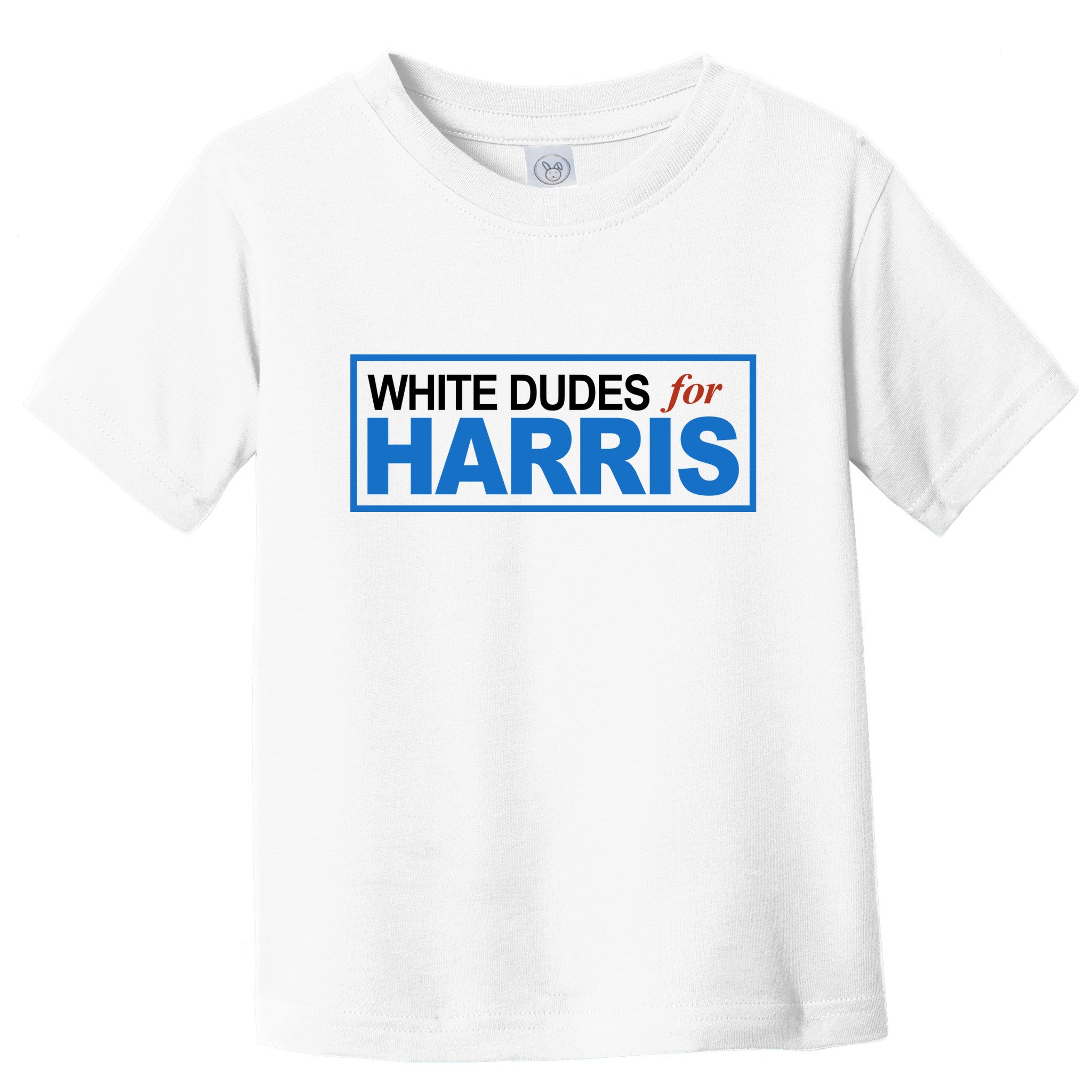 White Dudes For Kamala Harris Toddler T-Shirt
