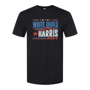 White Dudes For Kamala Harris 2024 For President Election Softstyle CVC T-Shirt