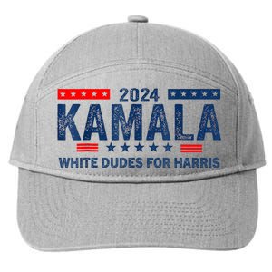 White Dudes For Kamala Harris 2024 For President Election 7-Panel Snapback Hat