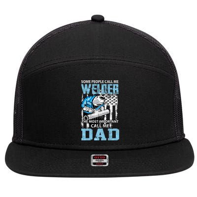 Welder Dad Fathers Day Funny Daddy Welding Dad Great Gift 7 Panel Mesh Trucker Snapback Hat