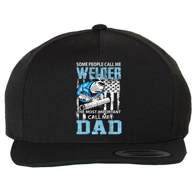 Welder Dad Fathers Day Funny Daddy Welding Dad Great Gift Wool Snapback Cap