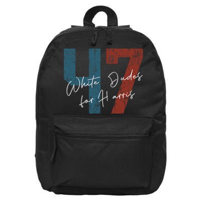 White Dudes For Harris Kamala Harris 2024 47th President 16 in Basic Backpack