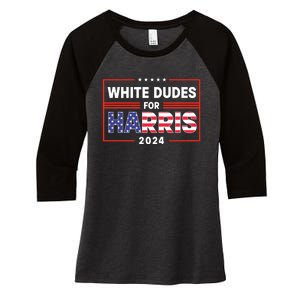 White Dudes For Harris 2024 Women's Tri-Blend 3/4-Sleeve Raglan Shirt