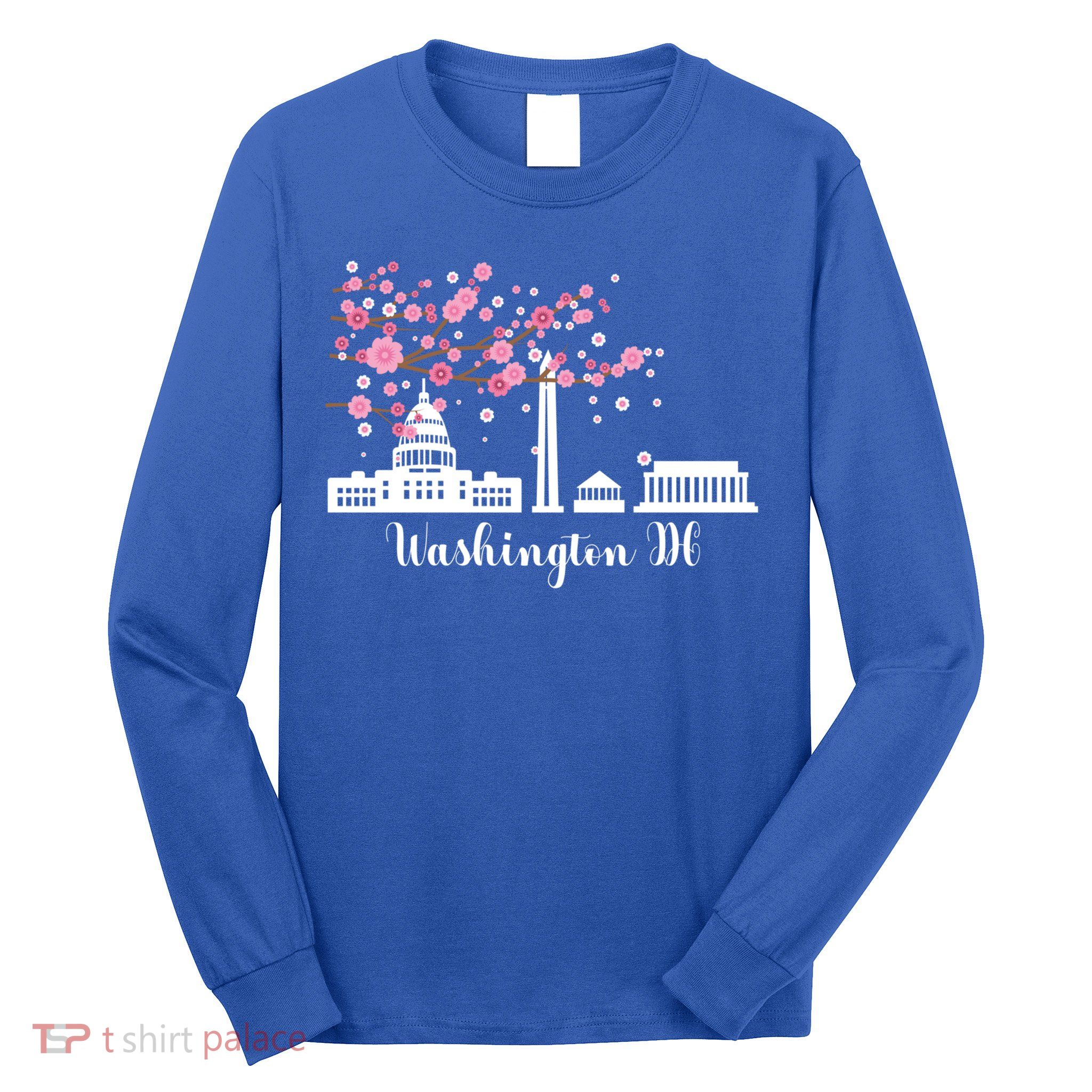 Washington Dc Funny Gift Cherry Blossoms Memorial Monut Meaningful Gift Long Sleeve Shirt