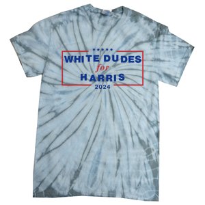 White Dudes For Harris 2024 Tie-Dye T-Shirt