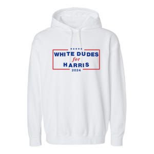 White Dudes For Harris 2024 Garment-Dyed Fleece Hoodie