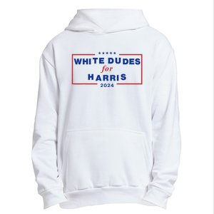 White Dudes For Harris 2024 Urban Pullover Hoodie