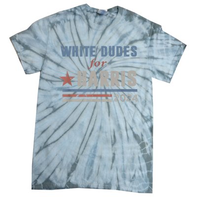 White Dudes For Kamala Harris 2024 47th President Tie-Dye T-Shirt