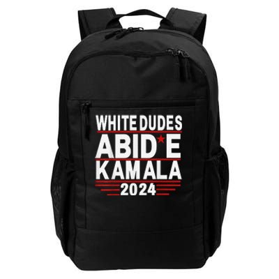 White Dudes For Trump Kamala Harris 2024 Support Daily Commute Backpack