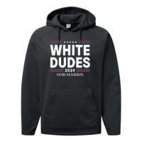 White Dudes For Harris 2024 Performance Fleece Hoodie