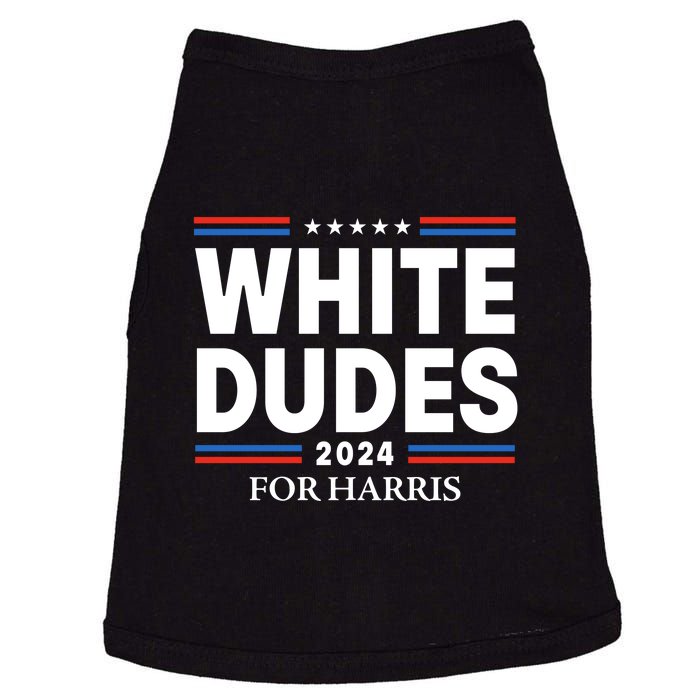 White Dudes For Harris 2024 Doggie Tank