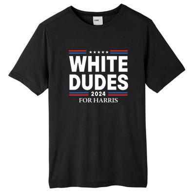 White Dudes For Harris 2024 Tall Fusion ChromaSoft Performance T-Shirt