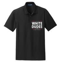 White Dudes For Harris 2024 Dry Zone Grid Polo