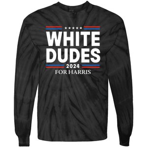 White Dudes For Harris 2024 Tie-Dye Long Sleeve Shirt