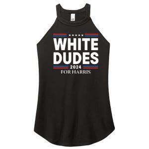 White Dudes For Harris 2024 Women's Perfect Tri Rocker Tank