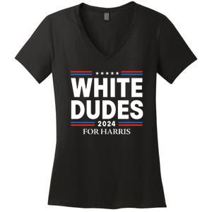 White Dudes For Harris 2024 Women's V-Neck T-Shirt