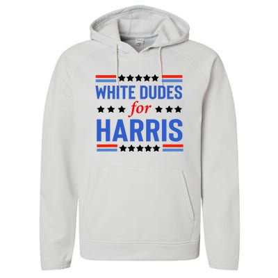 White Dudes For Kamala Harris Performance Fleece Hoodie