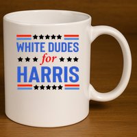 White Dudes For Kamala Harris 11oz C Handle Ceramic Mug