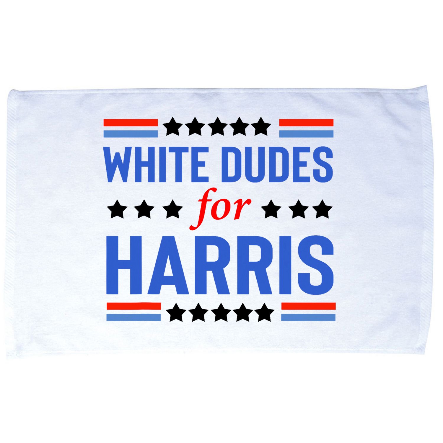 White Dudes For Kamala Harris Microfiber Hand Towel