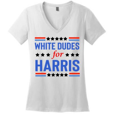 White Dudes For Kamala Harris Women's V-Neck T-Shirt