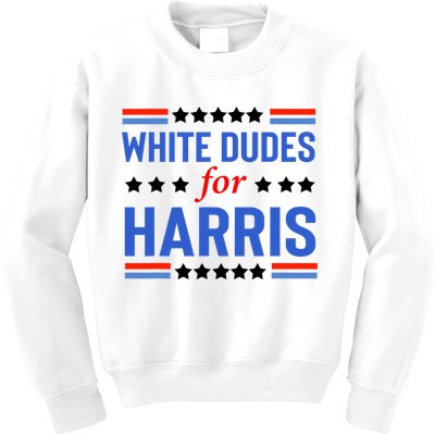 White Dudes For Kamala Harris Kids Sweatshirt