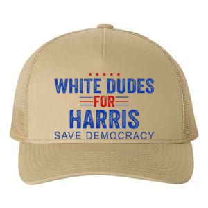 White Dudes For Harris Kamala Harris 2024 47th President Yupoong Adult 5-Panel Trucker Hat