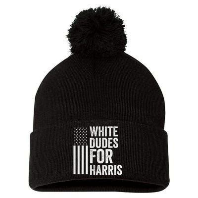 White Dudes For Harris Support President Kamala Usa Flag Pom Pom 12in Knit Beanie