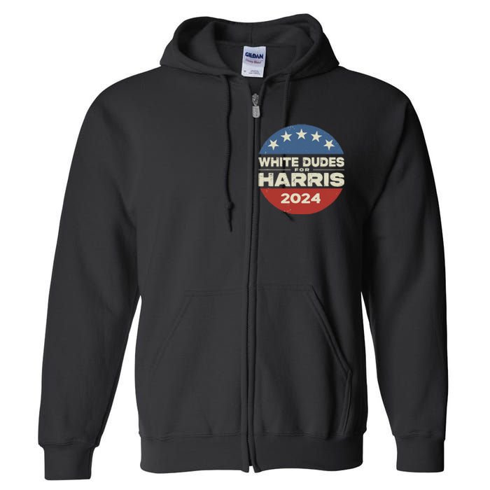 White Dudes For Harris Kamala 2024 Full Zip Hoodie